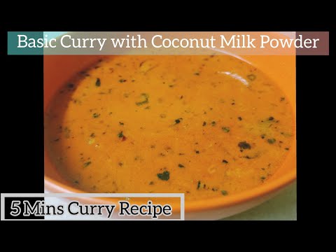 Coconut Milk Curry | Easy Coconut Milk Curry Recipe | Bachelors & Beginners Recipe | 5 Minute recipe