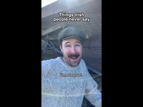 Things Irish People Never Say