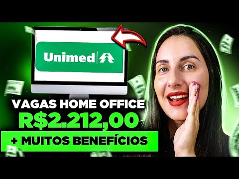 🎯[SALÁRIO R$2.212,00 COM ATENDIMENTO AO CLIENTE] VAGAS HOME OFFICE UNIMED | VAGAS REMOTAS 2023