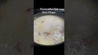 Rice Kheer - Navarathri Spl #sistaskitchen #navarathrirecipes #ricekheer #sweet #shorts #neivedhyam