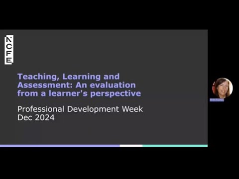 Teaching, Learning and Assessment: An evaluation from a learner's perspective