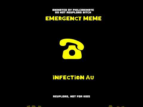 EMERGENCY // INFECTION AU // ANIMATION MEME // REUPLOAD