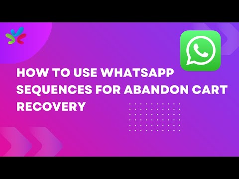 WhatsApp Sequences for Abandon Cart Notifications