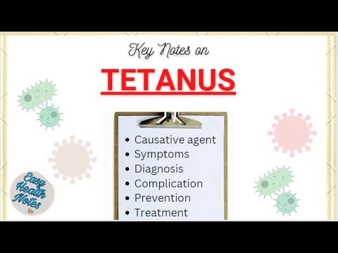 Tetanus- Causes, Symptoms & Complications, Diagnosis, Prevention, Treatment & Control