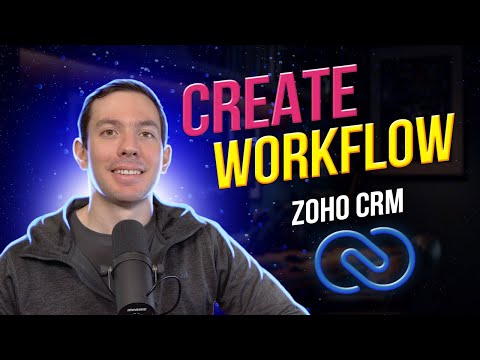 How to create a workflow in Zoho CRM