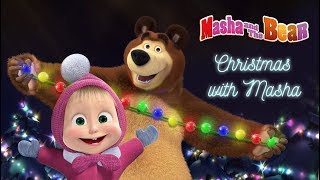 Masha and the Bear – Christmas with Masha 🎄Happy New Year 2019!