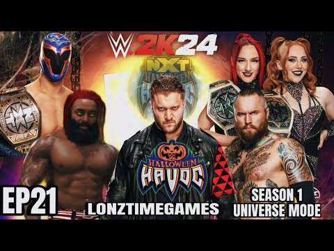 NXT HALLOWEEN HAVOC! |WWE2K24 Universe mode -season 1 EP21