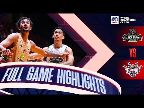 Game Highlights: Macau Black Bears 93 vs. Ryukyu Golden Kings 96