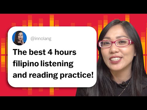 4 Hours of Listening and Reading Practice in Filipino