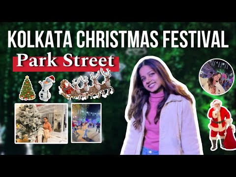 KOLKATA CHRISTMAS FESTIVAL 2024 - Park Street | Quest Mall( Park Circus) #vlog | Mansi Gupta | MG452