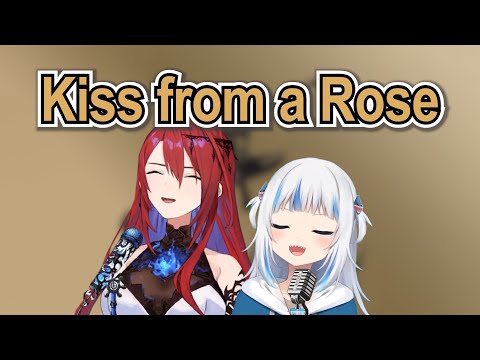 [Hololive Karaoke Mashup] Kiss From A Rose - Seal by Gura & Elizabeth