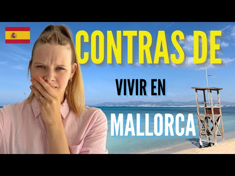 Qué cosas NO están buenas si VIVÍS EN MALLORCA ❌ | Contras de vivir en la isla bonita 🏝