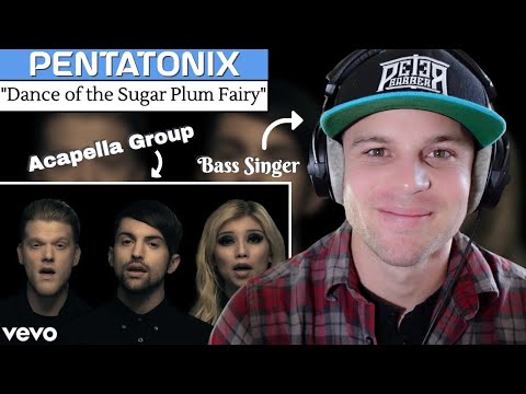 BASS SINGER hears "Dance of the Sugar Plum Fairy" for the 1st time! REACTION & ANALYSIS | Pentatonix