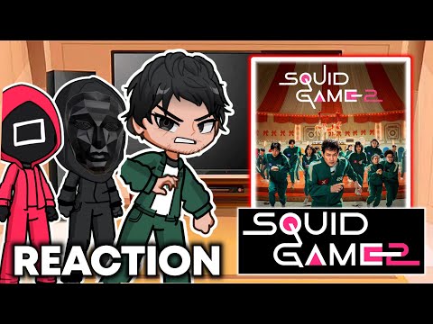 Squid Game Season 2 Reaction to each other Tiktok || gacha reaction video||