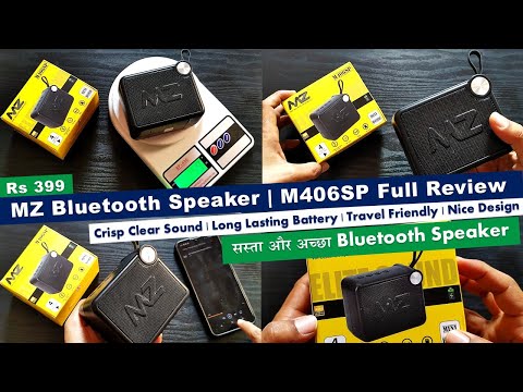 MZ Bluetooth Speaker | M406SP Review | Crisp Sound | Battery Backup | Travel Friendly | Nice Design