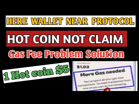 Hot Coin Claim Gas Fee Problem Solution|| Here wallet Near protocol Hot Coin Mining Claim Solution