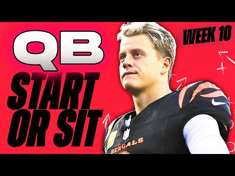 🔥 WEEK 10 QB MUST Start/Sit Analysis! 🚀 | 2024 Fantasy Football Advice