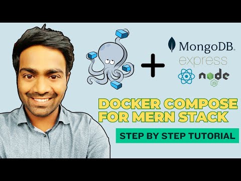 Containerizing a MERN Stack Application and Deploying using Docker Compose | Step by Step Guide