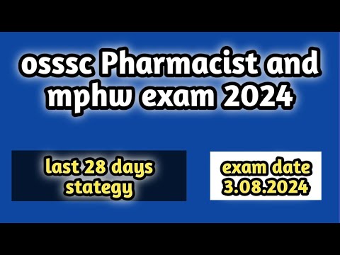 osssc Pharmacist and mphw exam date 2024