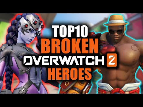 Top 10 Broken Overwatch 2 Heroes (They Ruin the Game)