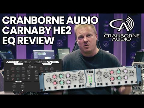 Cranborne Audio Carnaby HE2 EQ Review