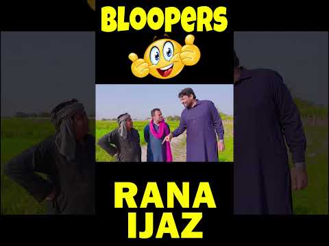 Bloopers Of Rana Ijaz | Rana Ijaz Official | #funny #comedy