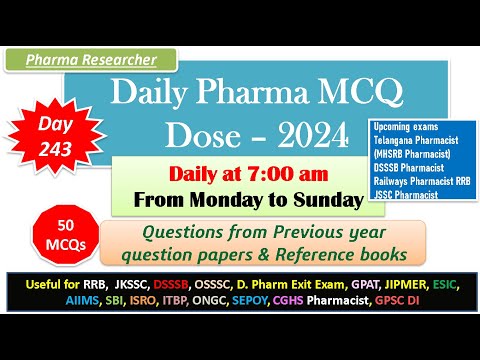 Day 243 Daily Pharma MCQ Dose Series 2024 II 50 MCQs II #exitexam #pharmacist #druginspector #dsssb