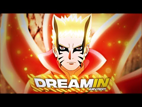 DREAMIN - NARUTO [AMV/EDIT ] 4K