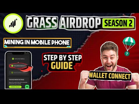 Grass Airdrop season 2 listing date | Grass Airdrop wallet connect problem | Grass Airdrop new updat