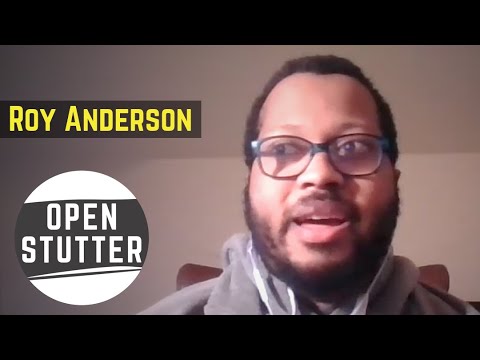 Open Stutter: Roy Anderson - A Journey Towards Self-Acceptance