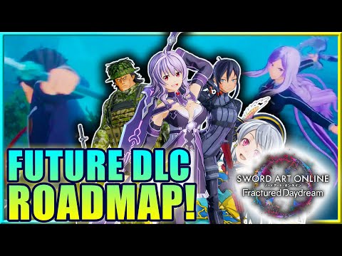 Future DLC Roadmap For Sword Art Online Fractured Daydream! | Gamerturk SAO