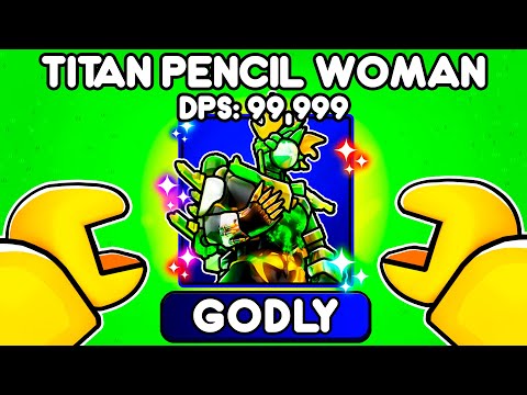 How to Unlock TITAN PENCIL WOMAN