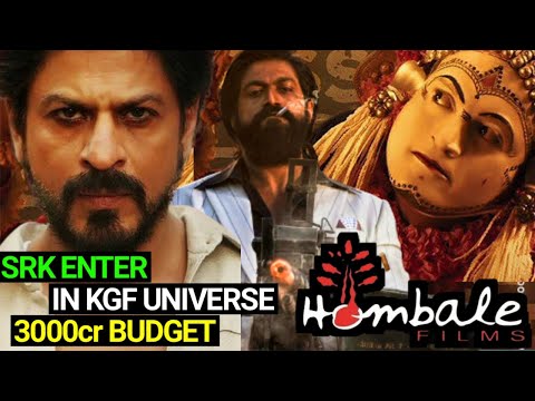 SHAH RUKH KHAN ENTER IN KGF UNIVERSE | Announcement Soon Budget 3 हज़ार करोड़ | Hombale Film