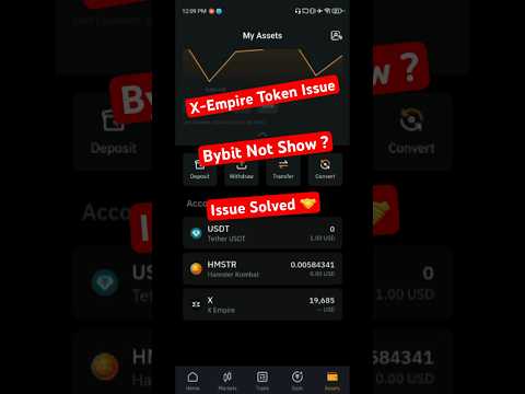 X-Empire Airdrop Not Show In Bybit | X-empire token not received issue #shorts #xempirewithdrawal