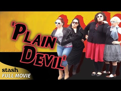 Plain Devil | Indie Comedy | Full Movie | Girl Gang