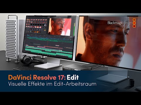 DaVinci Resolve Edit: Visuelle Effekte im Edit-Arbeitsraum