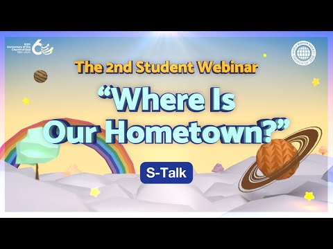 [Student TV] The 2nd Student Webinar - S-Talk | World Mission Society Church of God