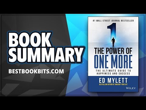 THE POWER OF ONE MORE by Ed Mylett | FULL SUMMARY