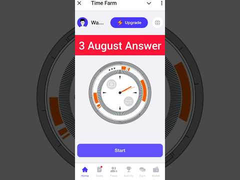 Time farm answer today | time farm answer 3rd august | time farm oracle of time