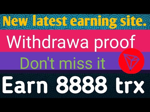 New in 2022 | TRX Mining Site | Free Mining Reward 8888TRX | Instant Proof of Payment | TRON Mining.