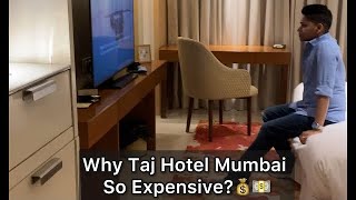 Why Taj Hotel Mumbai So Expensive? | #tajhotels