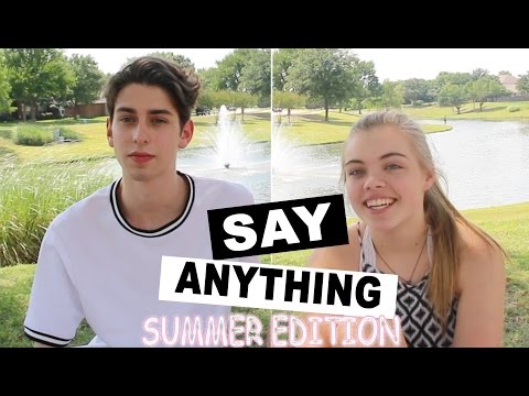 SAY ANYTHING | SUMMER EDITION