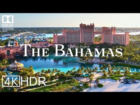 The Bahamas 🇧🇸 in 4K ULTRA HD HDR 60 FPS Dolby Vision™ Drone Video