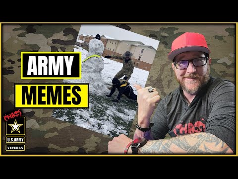 Reacting to some Army memes