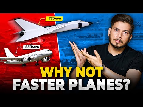 Why Planes Don’t Fly Faster?