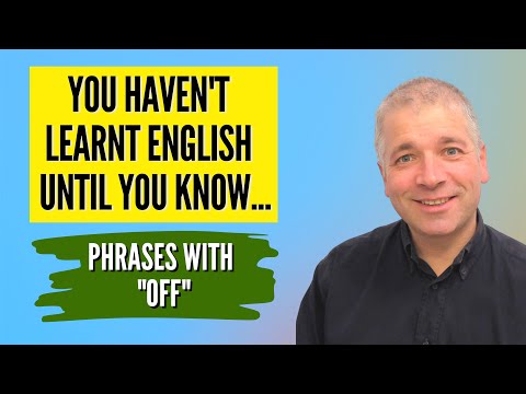 Improve English Speaking Skills: Learn "OFF" for advanced phrases