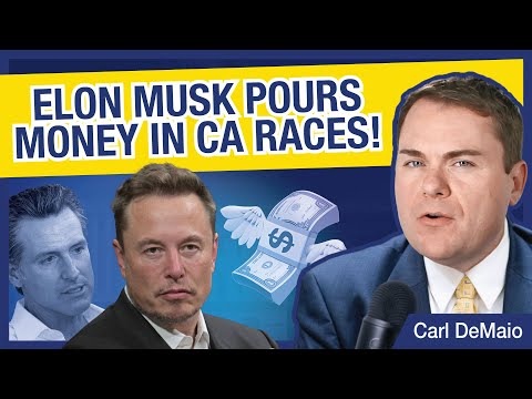 Elon Musk Pours Money into CA Races!