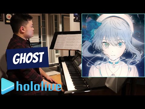 「GHOST」Hoshimachi Suisei - Piano Cover - hololive