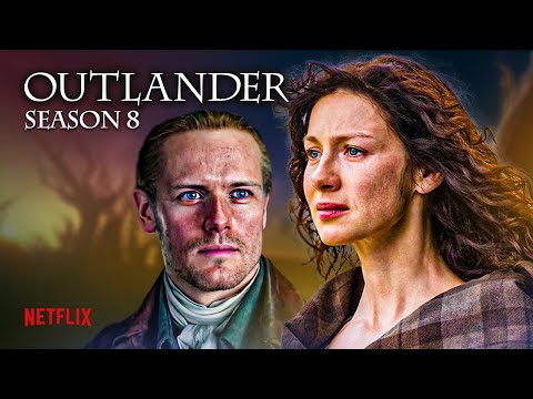 OUTLANDER Season 8 TEASER (2024) Will SHOCK You