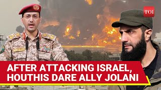 Houthis Bomb Tel Aviv, Then Warn Israel's 'Friend' In Syria; 'Beware, Jolani...' | Watch